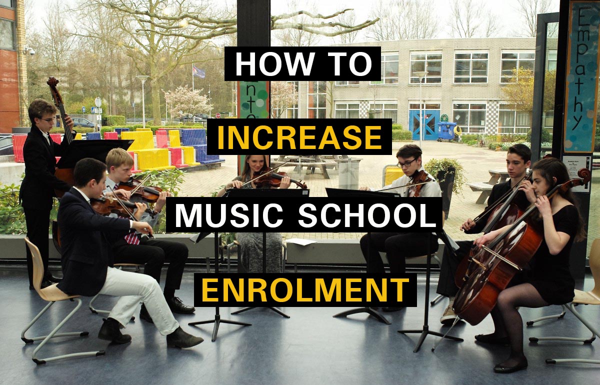 How to Increase Music School Enrollment