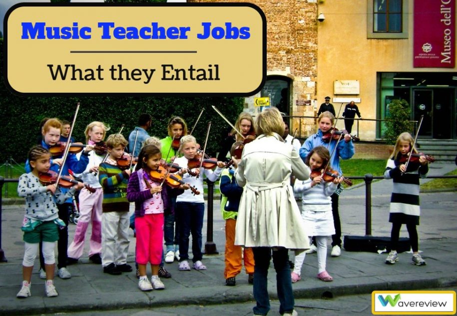 Music Teacher Jobs: How to Become an Excellent Music Teacher
