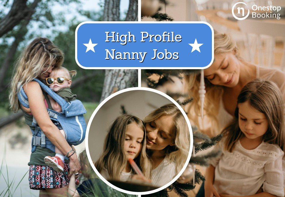 High Profile Nanny Jobs